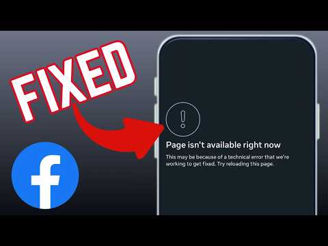 How To Fix Page Isn't Available Right Now On Facebook App