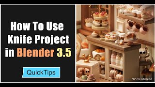 How To Use Knife Project In Blender 3.5