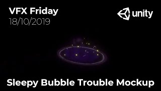 Famous sleepy bubble trouble mockup unity vfx Profile