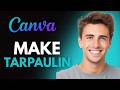 How To Make A Tarpaulin In Canva (2026) - Canva Tarpaulin Layout Tutorial
