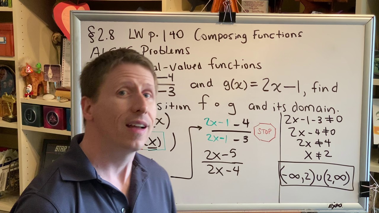 Section 2.8 (Part 16) Algebra of Functions and Function Composition ...