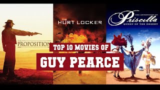 Guy Pearce Top 10 Movies | Best 10 Movie of Guy Pearce