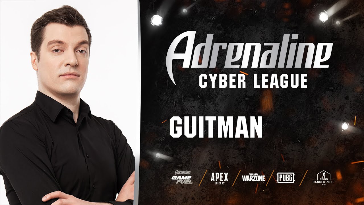 Adrenaline Cyber League | Игорь “Guitman” Фролов - YouTube
