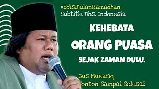 Gus Muwafiq - Kehebatan Orang Puasa Sejak Dulu (Subtitle Indonesia) HD Video