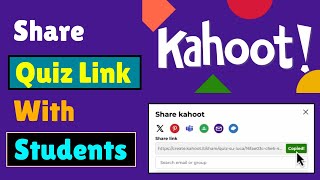 How to Share Kahoot Quiz With Students | How to Share Kahoot Link