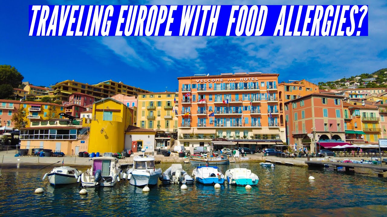 How hard is eating out in Spain, France and Italy with food allergies?
