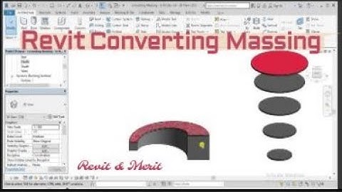 Video 21 part 2- Revit Converting Massing to Architectural Elements