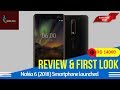 NOKIA 6 (2018) Smartphone launched Price, Specifications & First Look