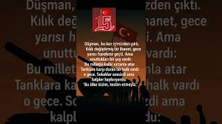 15 Temmuz Milli Demokrasi Günü #15temmuzdestanı ##gündem #islam #savaş #mücadele #dua #demokrasi