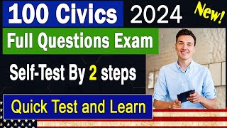 New! Full Exam 100 Civics Test Questions &amp; Answers for US Citizenship Interview 2024 (by 2 steps)