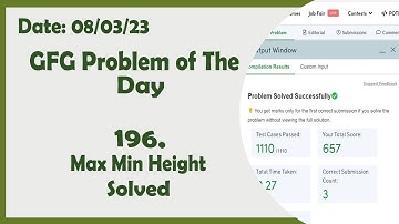 Max min Height || C++ || GFG Daily Problem