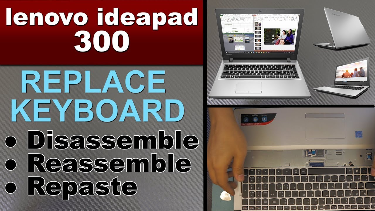 Lenovo Ideapad 300 Keyboard Replace Youtube