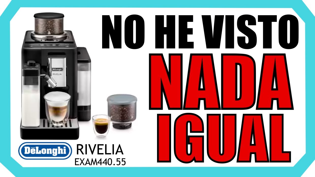 ☕️ ¡Probamos la DE'LONGHI RIVELIA EXAM440.55! 🥇¡LA MEJOR CAFETERA SUPERAUTOMÁTICA DE 2025! Opiniones