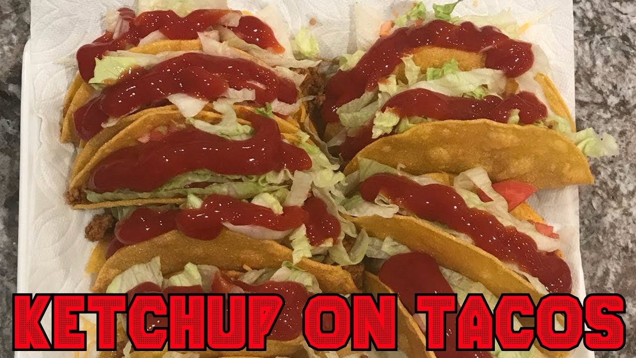 People Try Ketchup On Tacos For First Time - YouTube