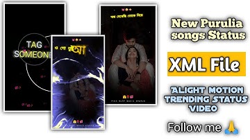 New Purulia Hit songs Alight motion Trending  XML File 📥 Editing video|| ও গো তুই আমার আসার আলো 💖💞