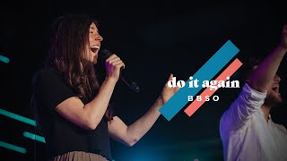 Do it again - BBSO