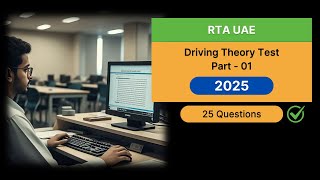 UAE Driving Theory Test 2025 | Rules of the Road Questions and Answers for RTA Exam