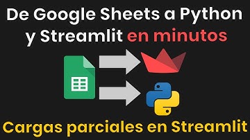 Carga datos de Google Sheets a Pandas y Streamlit - Usa cargas parciales con Streamlit Fragments