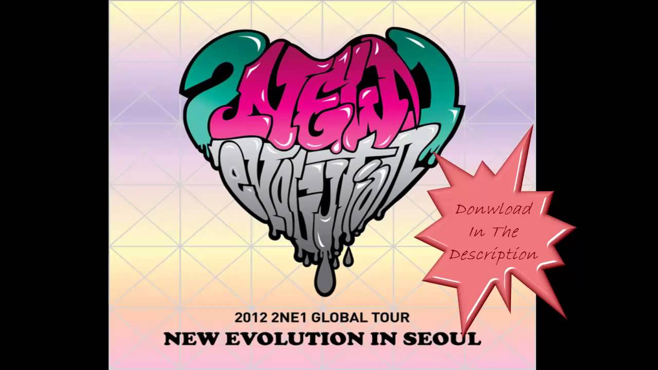 2NE1 - Pretty Boy (Live In Seoul) New Evolution