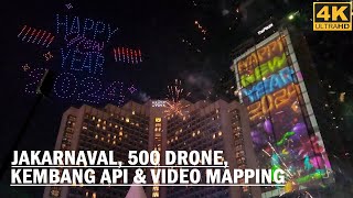 HAPPY NEW YEAR 2024 from JAKARTA❗ New Year's Eve at Bundaran HI. Jakarnaval, 500 Drone, Kembang Api❕