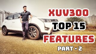 MAHINDRA XUV300 TOP 15 FEATURES | XUV 300 | XUV300 W8