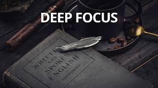 Deep Focus Music for Studying | 3 Hours | No Distractions