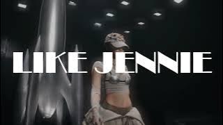 LIKE JENNIE-EXTENDED