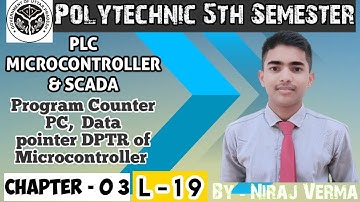 program Counter PC, Data Pointer DPTR  & Stack pointer of microcontroller| Up polytechnic 5th sem.