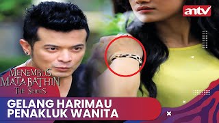 Gelang Harimau Penakluk Wanita | Menembus Mata Batin The Series ANTV Eps 76 (1/4)