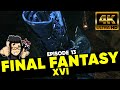 Final fantasy 16 4k   episode 13