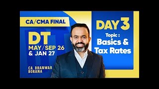 CA CMA  FINAL DT | DAY - 3 BY CA BHANWAR BORANA SIR FOR MAY/JUNE/SEP /DEC -26 JAN-27 | BB VIRTUAL