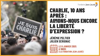 Charlie, dix ans après : aimons-nous encore la liberté dexpression ?