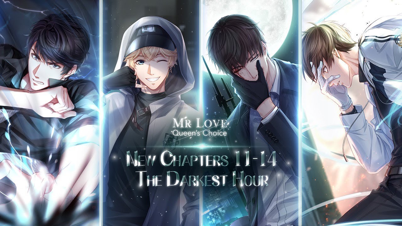 The Darkest Hour PV of New Chapters 11-14 in Mr Love: Queen's Choice -...