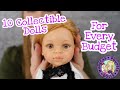 10 Collectible Dolls For Every Budget