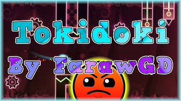 Tokidoki (By FarawGD & Xepheron) [All Coins] Daily Level #2,773 | Geometry Dash