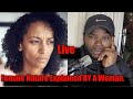 PMP Live: Naila Explains The Controversial Nature Women And Other Kevin Samuels/Manosphere Points.