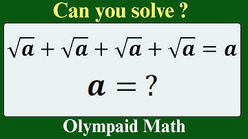 A Nice Algebra Square Root Problem Solved | Olympiad Math Solved Tricks | Harvard University