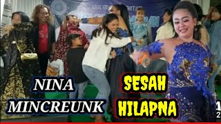 NINA MINCREUNK SESAH HILAPNA