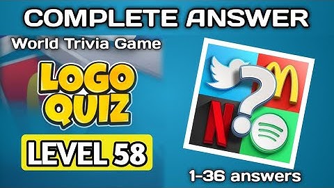 Logo Quiz, World trivia game | level 58 answers @brainitquizzes  #logoquiz