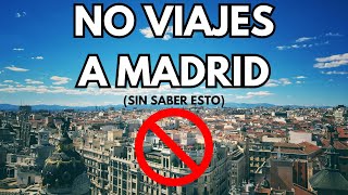 NUNCA VIAJES A MADRID (sin saber esto) | CONSEJOS DE VIAJE screenshot 4