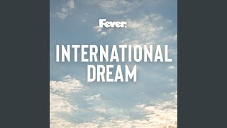 International Dream