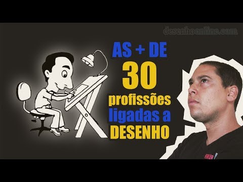AS + DE 30 PROFISSÕES ligadas a DESENHO