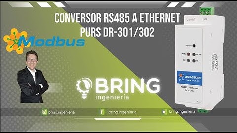 Como puedo convertir RS485 a Modbus TCP, review completa del DR-302