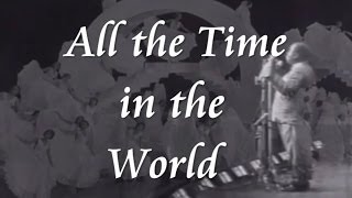 Video thumbnail of "LOUIS ARMSTRONG - WE HAVE ALL THE TIME IN THE WORLD"