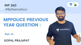 MP POLICE PREVIOUS YEAR QUESTION :-31 | Mathematics | MPPSC | Gopal Prajapat