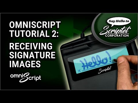 Scriptel OmniScript Tutorial 02 - Receiving and Customizing Signature Images