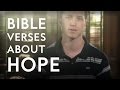 Bible Verses About Hope | Christian Sermon by Troy Black