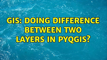 GIS: Doing difference between two layers in PyQGIS? (2 Solutions!!)