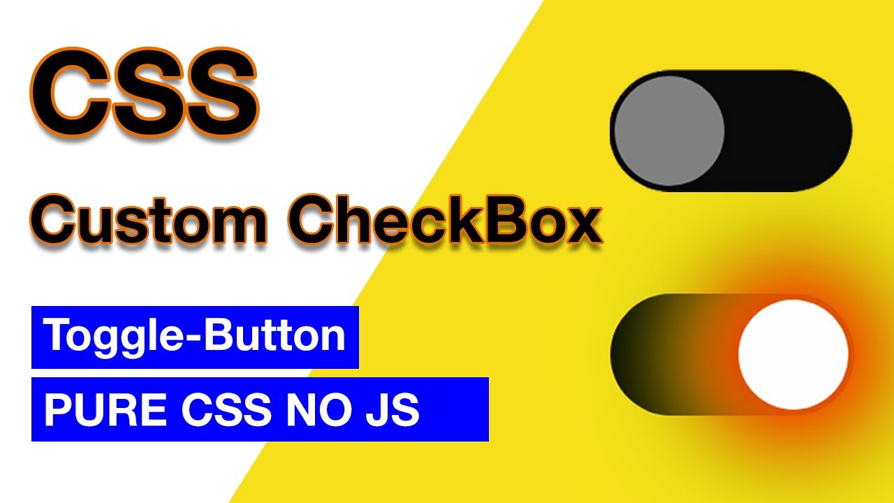 Css Default Checkbox Custom CSS Checkbox || How to create Custom CSS Checkbox || No JS - YouTube