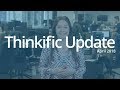 Thinkific Update (April 2018): Create a perfect website, YouTube video, community, &amp; more!